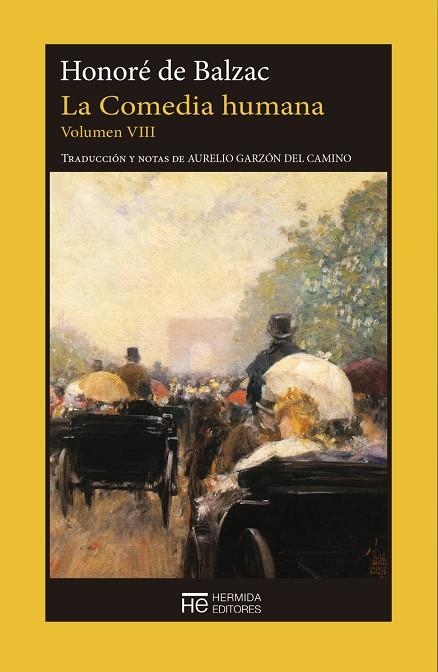 LA COMEDIA HUMANA. VOLUMEN VIII - ESCENAS DE LA VIDA DE PROVINCIA | 9788494937620 | DE BALZAC, HONORÉ