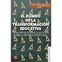 EL RUMBO DE LA TRANSFORMACIÓN EDUCATIVA | 9786071644480 | DIVERSOS