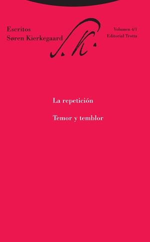LA REPETICIÓN. TEMOR Y TEMBLOR | 9788498797169 | KIERKEGAARD, SOREN
