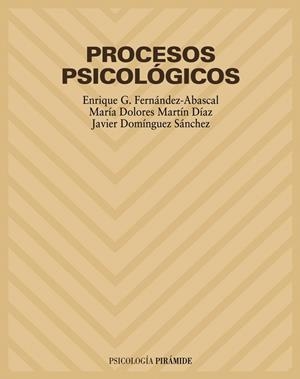 PROCESOS PSICOLËGICOS | 9788436816051 | FERNßNDEZ-ABASCAL, E