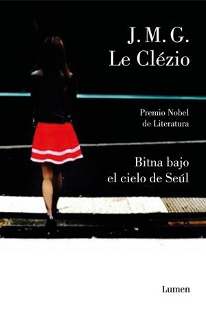 BITNA BAJO EL CIELO DE SEÚL | 9788426405999 | LE CLÉZIO, JEAN-MARIE GUSTAVE