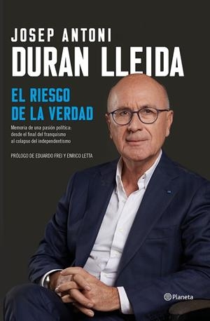 EL RIESGO DE LA VERDAD | 9788408206897 | DURAN LLEIDA, JOSEP ANTONI