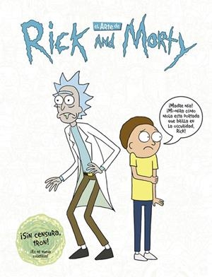 EL ARTE DE RICK Y MORTY | 9788467933338 | SICILIANO, JAMES