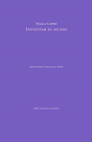 INVENTAR EL HUESO | 9788417830014 | CASTRO, OLALLA