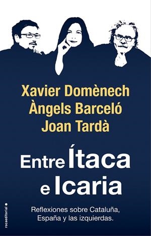 ENTRE ÍTACA E ICARIA | 9788417541781 | DOMÈNECH, XAVIER/TARDÀ, JOAN/BARCELÓ, ÀNGELS