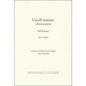 L'OCELL MATINER | 9788416416127 | KOOSER, TED