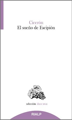EL SUEÑO DE ESCIPIÓN | 9788432150975 | CICERÓN, MARCO TULIO