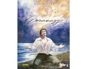 CARAVAGGIO 02: LA GRACIA | 9788467934939 | MANARA, MILO
