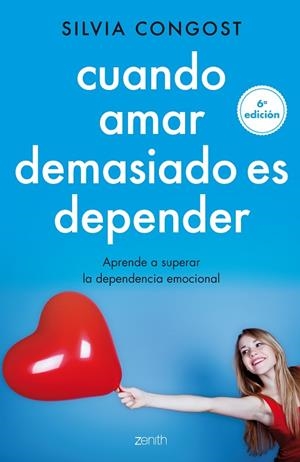 CUANDO AMAR DEMASIADO ES DEPENDER | 9788408136682 | CONGOST PROVENSAL, SILVIA