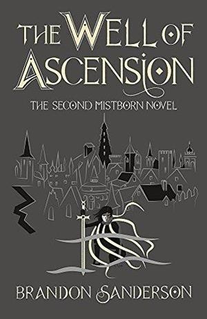THE WELL OF ASCENSION: MISTBORN BOOK TWO | 9781473223080 | SANDERSON, BRANDON