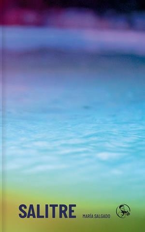 SALITRE | 9788495291721 | SALGADO, MARÍA