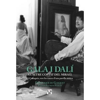 GALA I DALÍ A L’ALTRE COSTAT DEL MIRALL | 9788412020724 | DE GASQUET, -DOMINIQUE