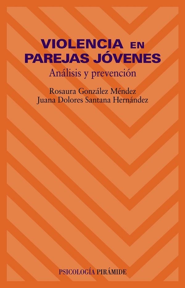 VIOLENCIA EN PAREJAS JËVENES | 9788436816150 | GONZßLEZ, ROSAURA