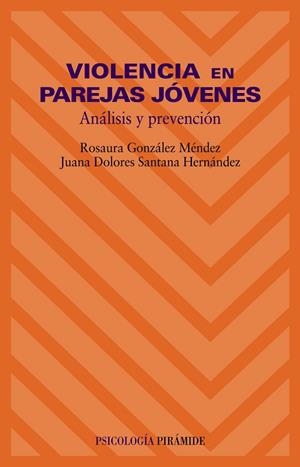 VIOLENCIA EN PAREJAS JËVENES | 9788436816150 | GONZßLEZ, ROSAURA