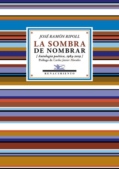 LA SOMBRA DE NOMBRAR | 9788417550806 | RIPOLL, JOSÉ RAMÓN