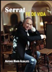 SERRAT, FE DE VIDA | 9788417391171 | MAR­N ALBALATE,ANTONIO