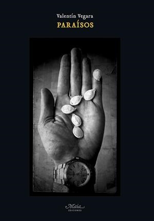 PARAÍSOS | 9788492724796 | VEGARA RILO, VALENTÍN