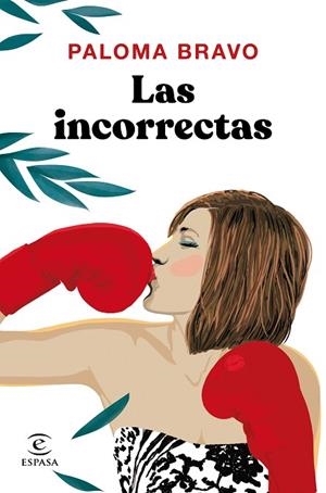 LAS INCORRECTAS | 9788467055979 | BRAVO, PALOMA