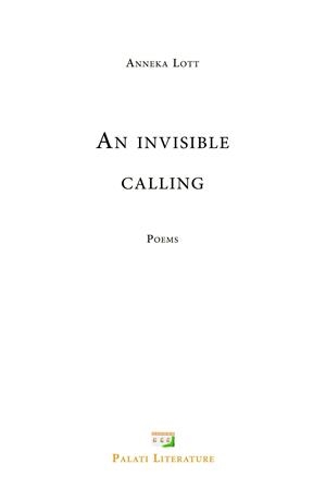 AN INVISIBLE CALLING | 9781796662580 | LOTT, ANNEKA