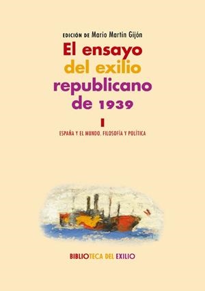 EL ENSAYO DEL EXILIO REPUBLICANO DE 1939. I | 9788417550547 | VARIOS AUTORES