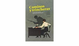CAMINOS Y TRINCHERAS PAPEL DE LAS MUJERES EN I GUERRA MUNDI | 9788494984044 | PATEMAN,CAROLE