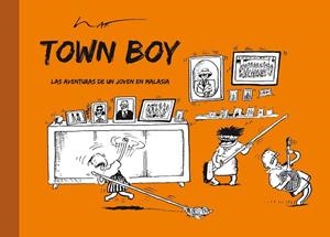 TOWN BOY | 9788417294694 | LAT