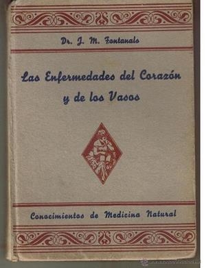 LAS ENFERMEDADES DEL CORAZÓN Y DE LOS VASOS SANGUINEOS | 9999900003420 | FONTANALS, J.M.