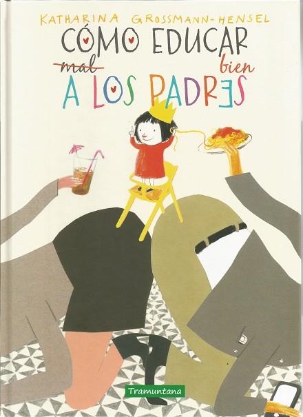 CÓMO EDUCAR BIEN A LOS PADRES | 9788417303402 | GROSSMAN-HENSEL, KATHARINA