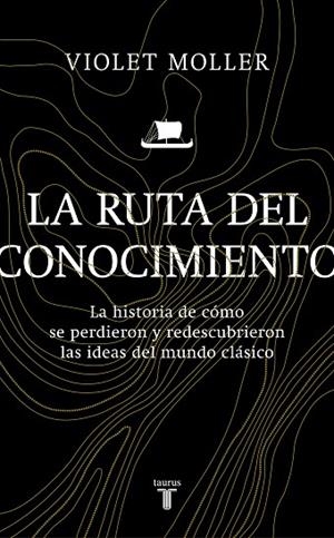 LA RUTA DEL CONOCIMIENTO | 9788430622818 | MOLLER, VIOLET