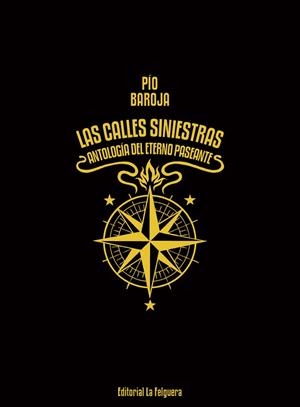 LAS CALLES SINIESTRAS | 9788412044232 | BAROJA, PIO