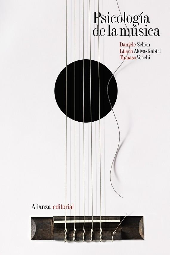 PSICOLOGÍA DE LA MÚSICA | 9788491817178 | SCHÖN, DANIELE/AKIVA-KABIRI, LILACH/VECCHI, TOMASO