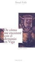 DE CÓMO ME ENCONTRÉ DEMONIO VIGO | 9788489239050 | FOLE