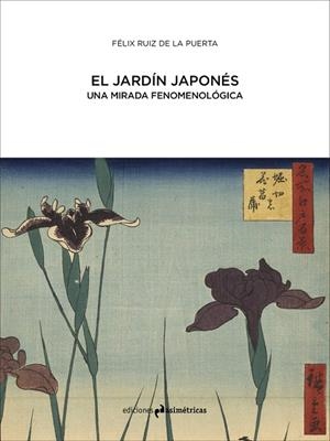 EL JARDÍN JAPONÉS | 9788417905156 | RUIZ DE LA PUERTA, FÉLIX