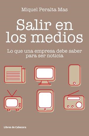SALIR EN LOS MEDIOS | 9788412067552 | PERALTA MAS, MIQUEL