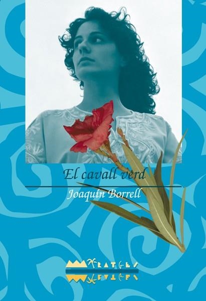 CAVALL VERD | 9788489663749 | BORRELL
