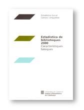 ESTADISTICA DE BIBLIOTEQUES 2000 | 9788439356141