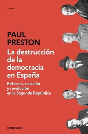 LA DESTRUCCIÓN DE LA DEMOCRACIA EN ESPAÑA | 9788466350648 | PRESTON, PAUL