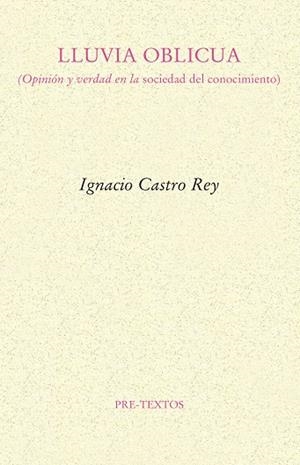 LLUVIA OBLICUA | 9788417830908 | CASTRO REY, IGNACIO