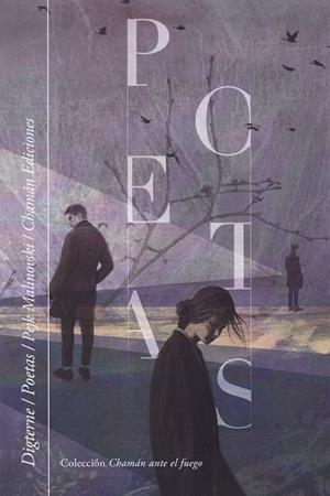 DIGTERNE; POETAS | 9788494996931 | MALINOVSKI, PEJK