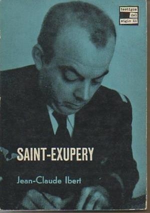 ANTOINE DE SAINT EXUPÉRY | 9999900004137 | IBERT, JEAN CLAUDE