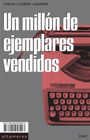 UN MILLÓN DE EJEMPLARES VENDIDOS | 9788494957093 | CLAVERÍA LAGUARDA, CARLOS