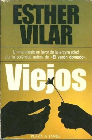 VIEJOS | 9788401370915 | VILAR, ESTHER