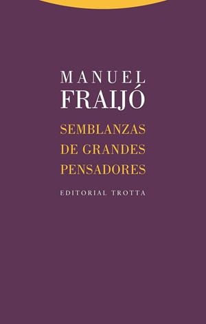 SEMBLANZAS DE GRANDES PENSADORES | 9788498798142 | FRAIJÓ, MANUEL