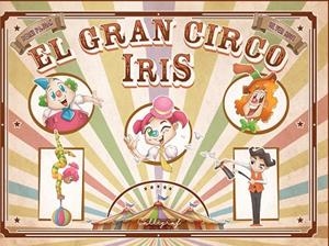 EL GRAN CIRCO IRIS | 9788412078237 | PAJDAK, BERNI