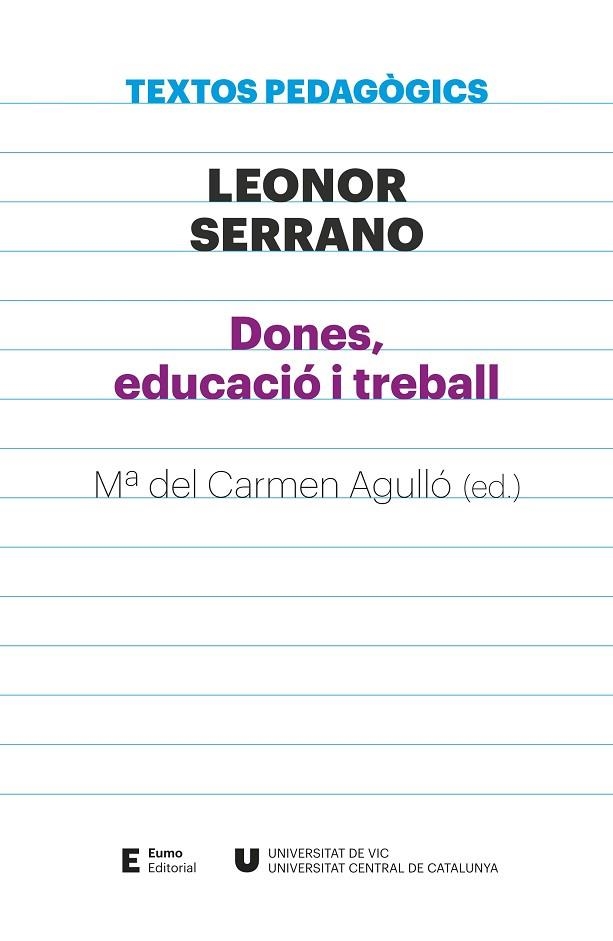 DONES, EDUCACIÓ I TREBALL | 9788497666886 | SERRANO PABLO, LEONOR