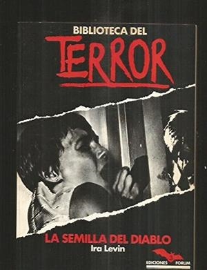 LA SEMILLA DEL DIABLO | 9788485604913 | LEVIN, IRA