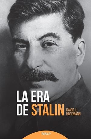 LA ERA DE STALIN | 9788432152085 | HOFFMANN, DAVID L.