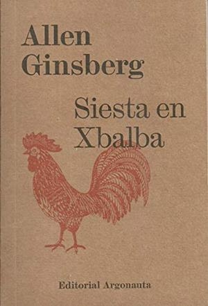 SIESTA EN XBALBA, BILINGUE | 9789509282834 | GINSBERG, ALLEN