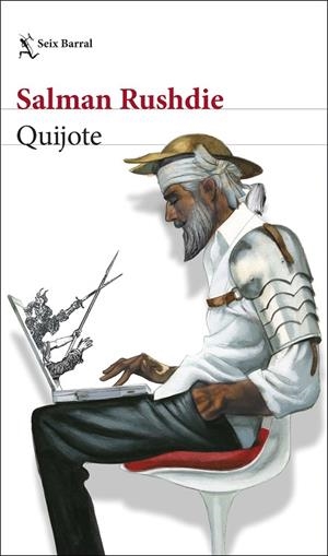 QUIJOTE | 9788432236372 | RUSHDIE, SALMAN