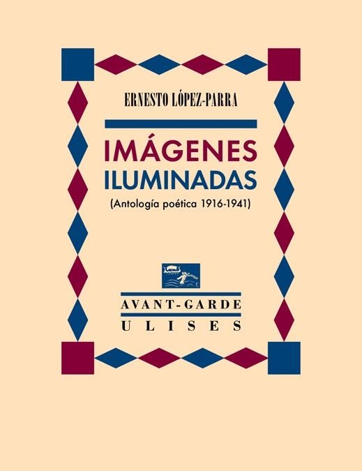 IMÁGENES ILUMINADAS | 9788416300747 | LÓPEZ-PARRA, ERNESTO